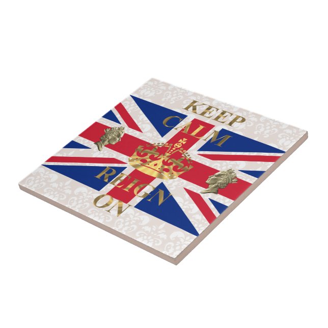 Keep calm and reign on tile (Side)