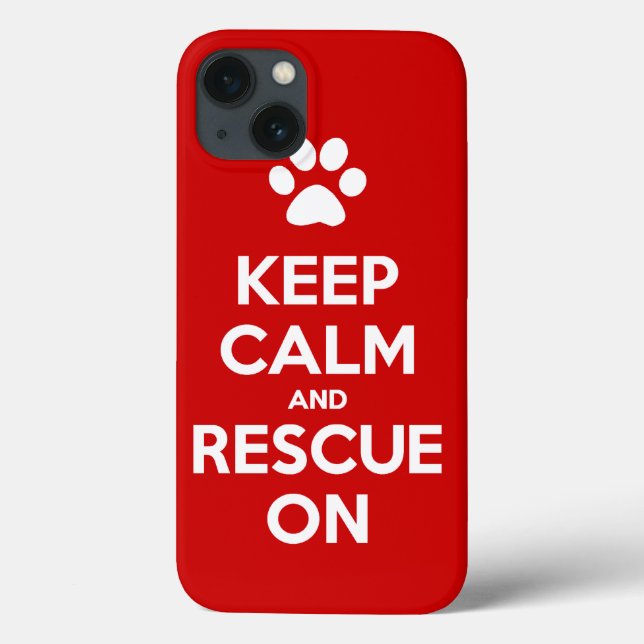 Keep Calm And Rescue On Animal Rescue Case-Mate iPhone Case (Back)