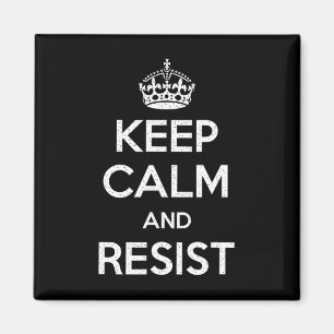 Keep Calm And Resist Tees - Uni Adults - Funny Ant Magnet