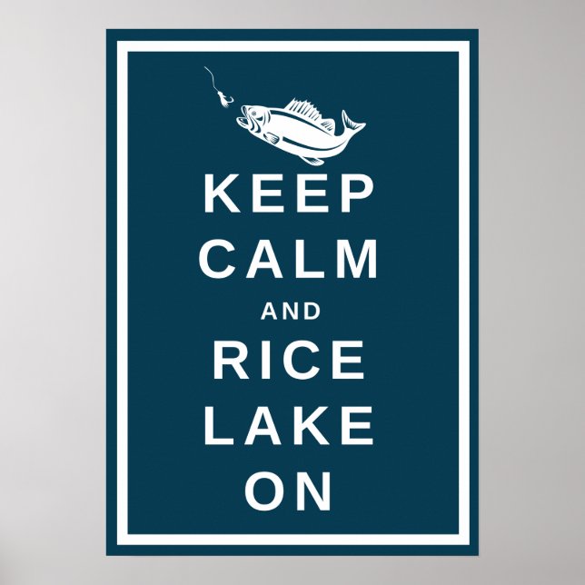 Keep Calm and Rice Lake, ON poster in RLTA green (Front)