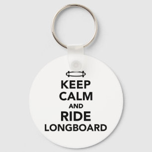 Keep calm and ride Longboard Keychain