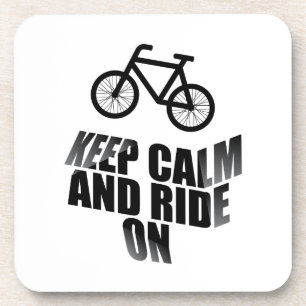 Keep calm and ride on coaster