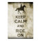Keep Calm And Ride On