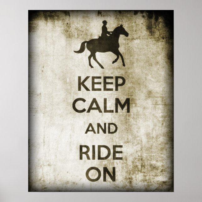 Keep Calm And Ride On Poster (Front)
