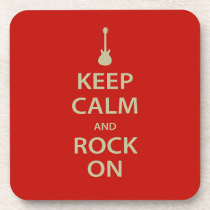 Keep Calm and Rock On! Coaster