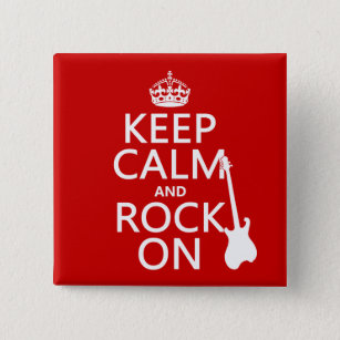 Keep Calm and Rock On (guitar)(any colour) 2 Inch Square Button