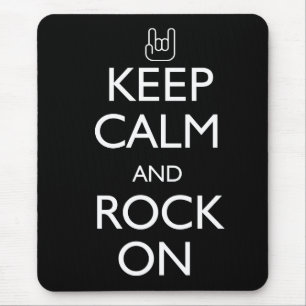 Keep Calm and Rock On Mouse Pad