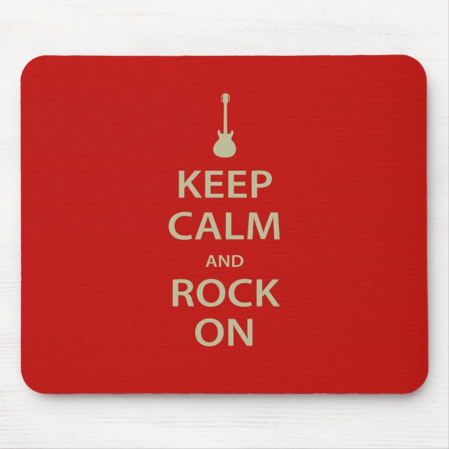 Keep Calm and Rock On! Mouse Pad (Front)