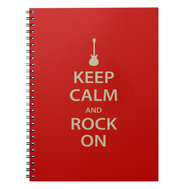 Keep Calm and Rock On! Notebook (Front)