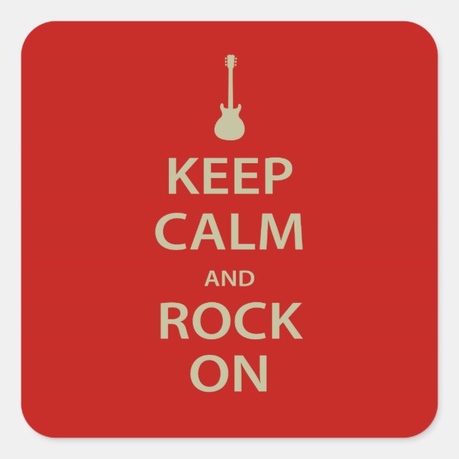 Keep Calm and Rock On! Square Sticker (Front)