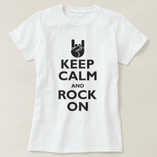 Keep Calm and Rock On T-Shirt