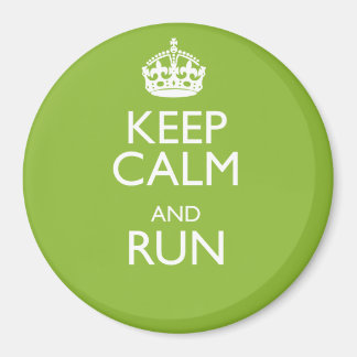 KEEP CALM AND RUN MAGNET