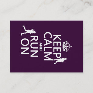 Keep Calm and Run On (customizable colours) Business Card