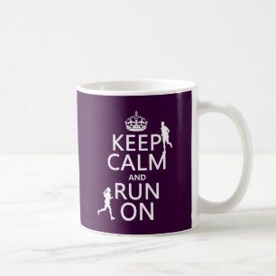 Keep Calm and Run On (customizable colours) Coffee Mug
