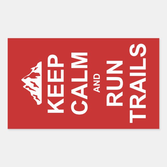 Keep Calm And Run Trails Ultra Running Sticker (Front)