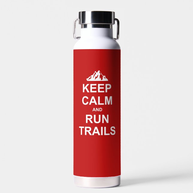 Keep Calm And Run Trails Ultra Running Water Bottle (Front)