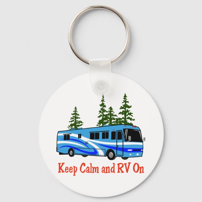 Keep Calm and RV On Keychain (Front)