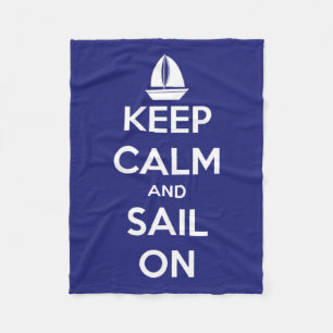 Keep Calm and Sail On Blue and White Fleece Blanket