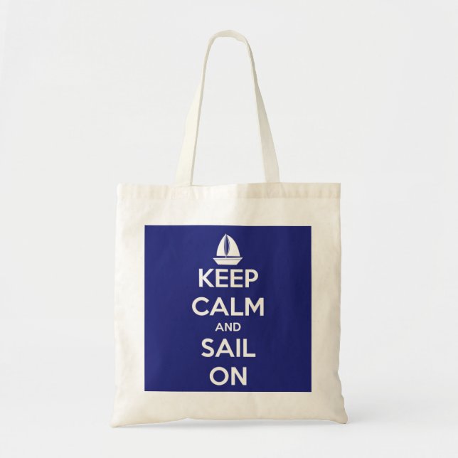Keep Calm and Sail On Blue Tote Bag (Front)