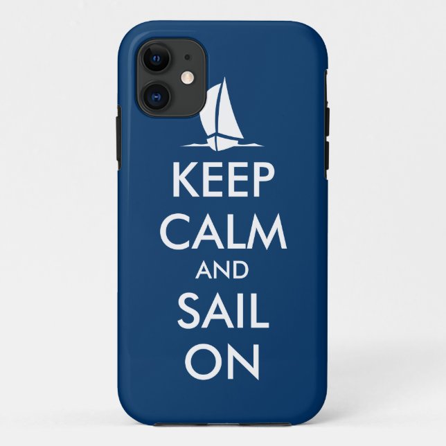 Keep calm and sail on iPhone 5 case | Nautical (Back)