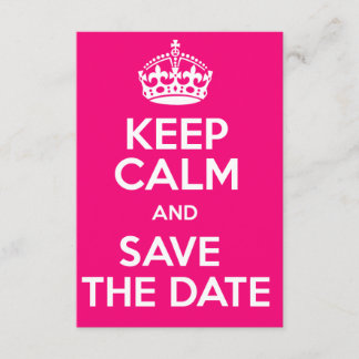 Keep Calm and Save the Date