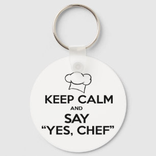 Keep Calm and Say Yes Chef Funny Kitchen Ware Keychain