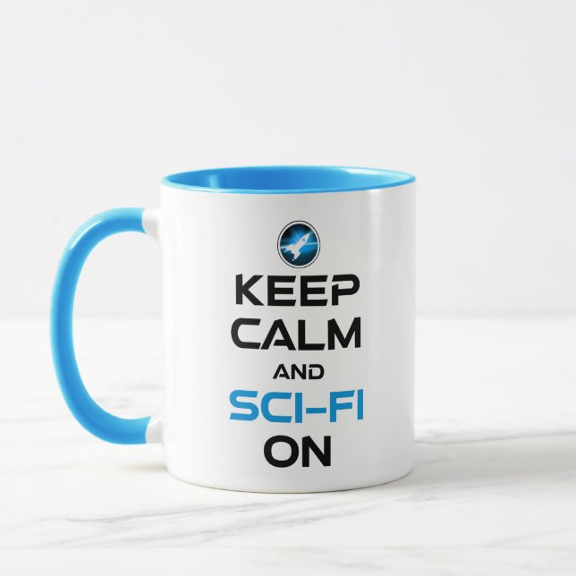 Keep Calm And Sci-Fi On Mug (Left)