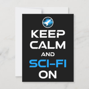 Keep Calm And Sci-Fi On Postcard
