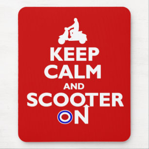 Keep Calm and Scooter On Mousepad