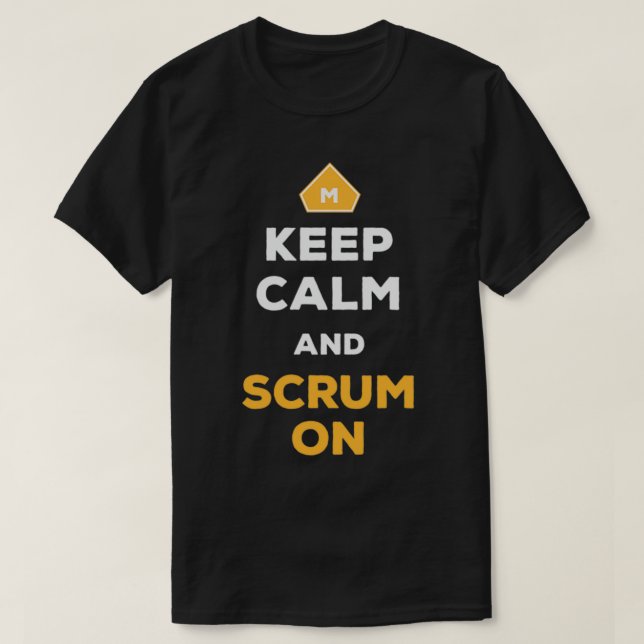 Keep Calm And Scrum On Agile Scrum Master Balsamic T-Shirt (Design Front)