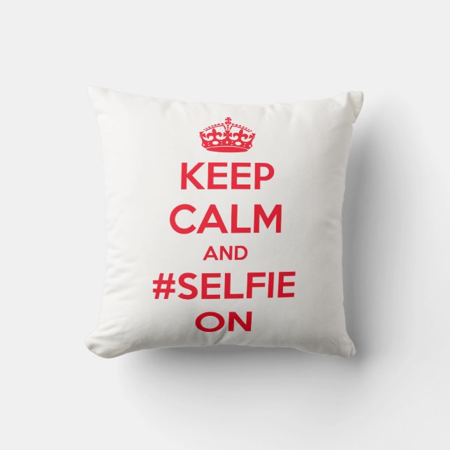 Keep calm and #selfie on throw pillow (Front)