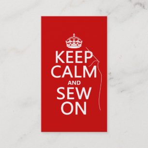 Keep Calm and Sew On (all colours) Business Card