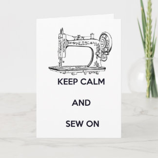 Keep Calm and Sew On, Birthday Card