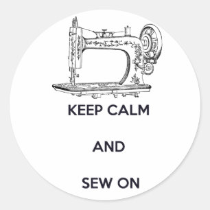Keep Calm and Sew On Classic Round Sticker