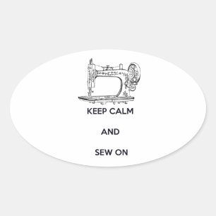 Keep Calm and Sew On Oval Sticker