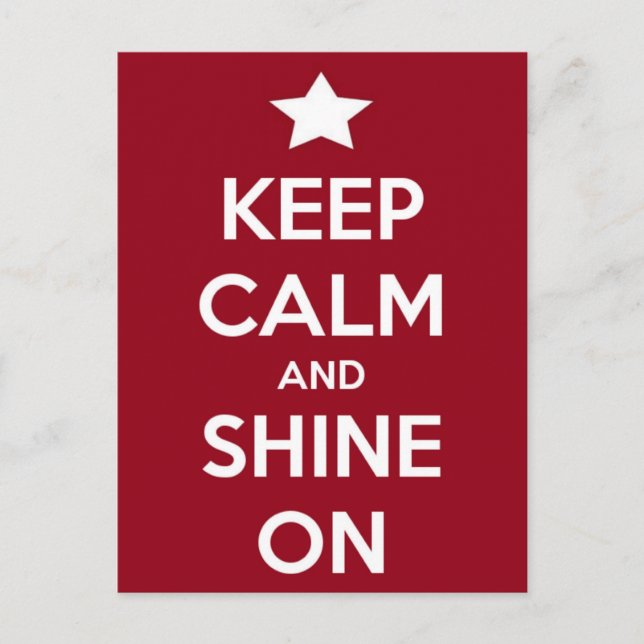 Keep Calm and Shine On Red Postcard (Front)
