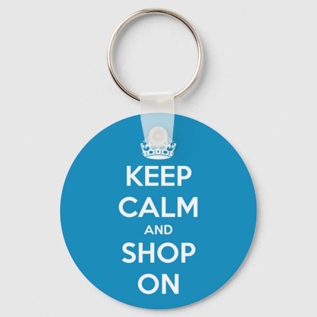 Keep Calm and Shop Bright Blue Keychain (Front)