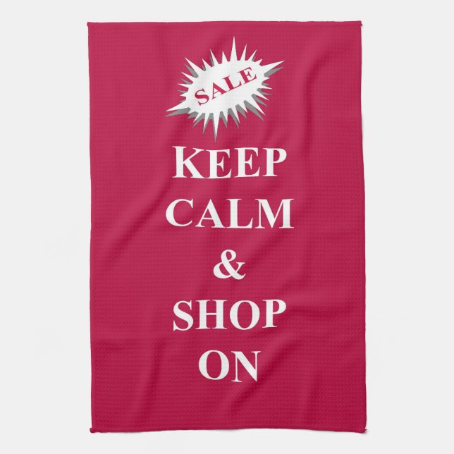 Keep calm and shop on kitchen towel (Vertical)