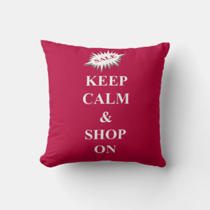 Keep calm and shop on throw pillow