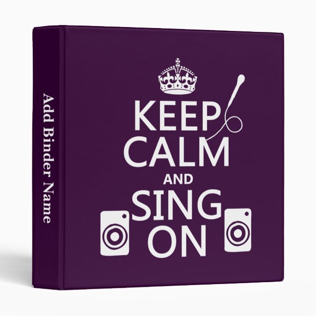 Keep Calm and Sing On (Karaoke) Binder (Front/Spine)