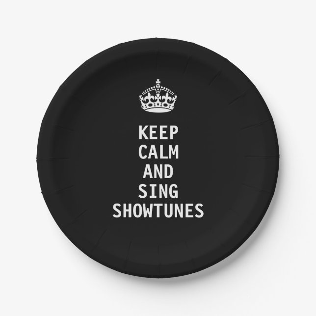 Keep Calm and Sing Showtunes Paper Plate (Front)