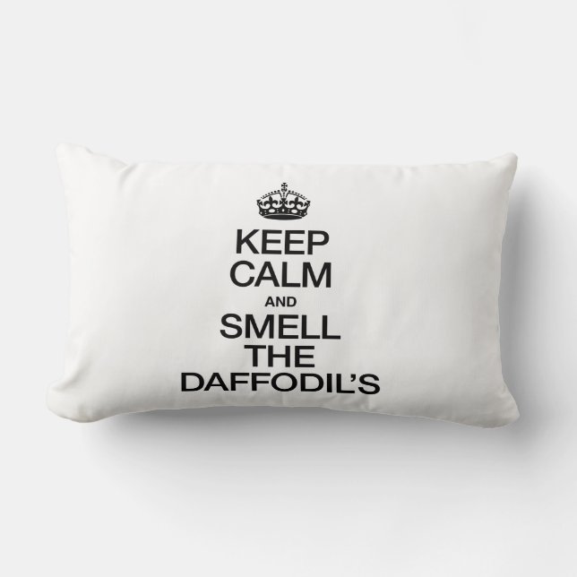 KEEP CALM AND SMELL THE DAFFODIL'S LUMBAR PILLOW (Front)