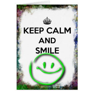Keep Calm and Smile Grunge Border with Green Smile