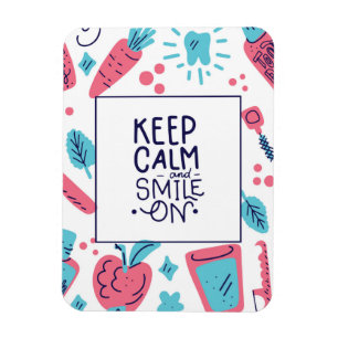 Keep Calm And Smile On   Cute Phrase Magnet
