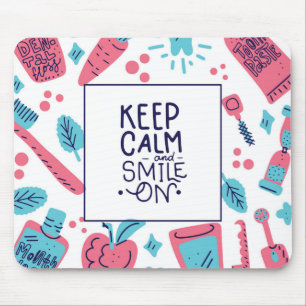 Keep Calm And Smile On Cute Phrase Mouse Pad