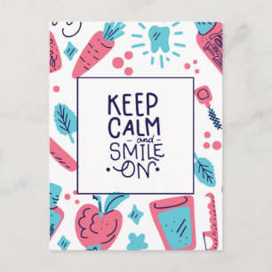 Keep Calm And Smile On   Cute Phrase Postcard