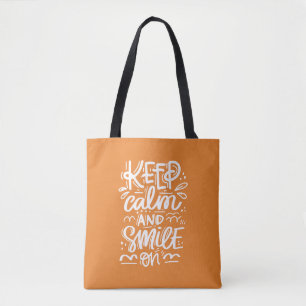 Keep Calm And Smile On Tote Bag
