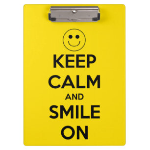 Keep Calm and Smile On Yellow Personalized Clipboard