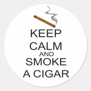 Keep Calm And Smoke A Cigar Classic Round Sticker