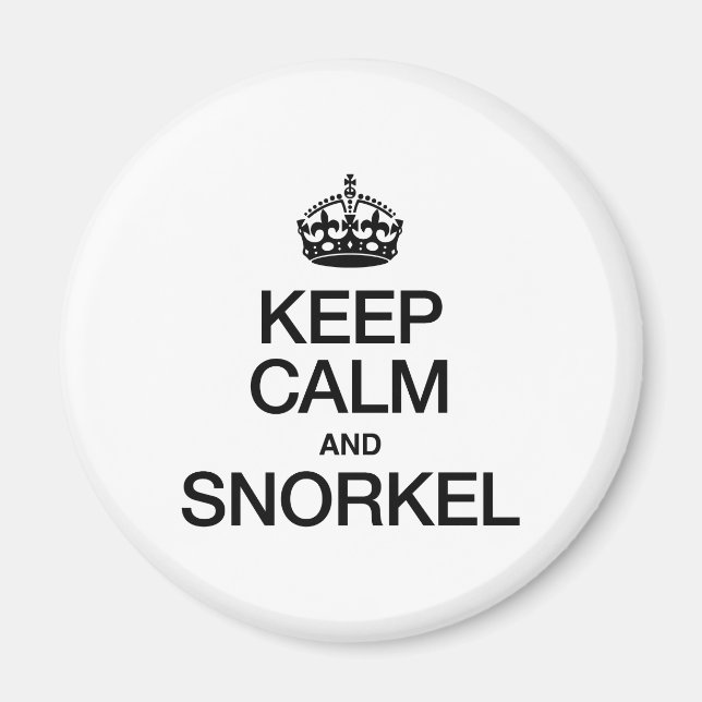 KEEP CALM AND SNORKEL MAGNET (Front)